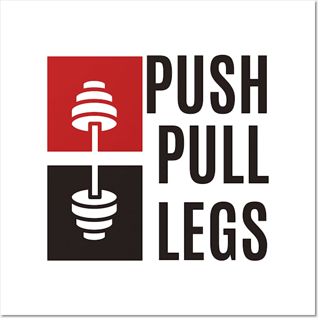 push pull legs Wall Art by Teeeshirt